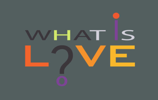 What is Love